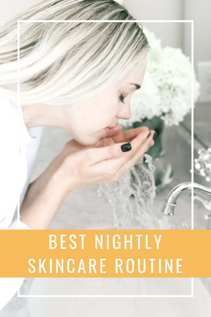 best nightly skincare routine